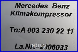 A0032302211 Mercedes W251 V251 R 400 Air-Conditioning Compressor Refrigerant