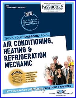 Air Conditioning, Heating & Refrigeration Mechanic (C-73) Passbo Air Conditioning, Heating & Refrigeration Mechanic (C-73) Passbo
