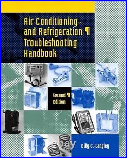 Air Conditioning and Refrigeration Troubleshooting Handbook (USED)