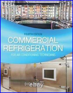 Commercial Refrigeration for Air Conditioning Technicians 9780357453704