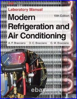 Modern Refrigeration & Air Conditioning Lab Manual by Alfred Brianco