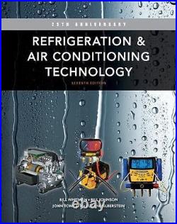 Refrigeration & Air Conditioning Hardcover, by Whitman Bill Johnson Good