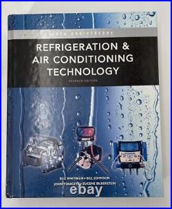 Refrigeration & Air Conditioning Technology, 7th Edition. 25th Anniversary (HC)