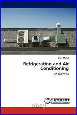 Refrigeration and Air Conditioning An Overview (USED)