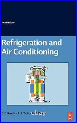 Refrigeration and Air-Conditioning, Hundy, Trott, Welch 9780750685191 New, #