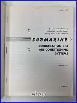 Submarine Refrigeration and Air-Conditioning Systems NavPers 16163 by Bureau 1st