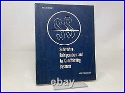 Submarine Refrigeration and Air-Conditioning Systems NavPers 16163 by Bureau 1st